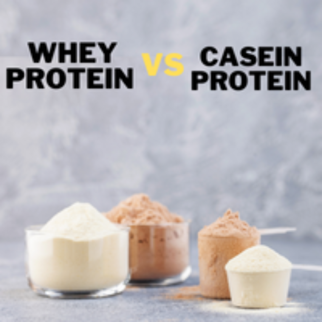Whey Protein vs. Casein Protein