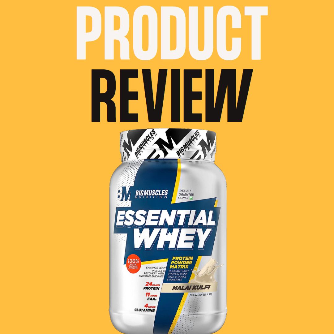 Bigmuscles Nutrition Essential Whey Protein Review