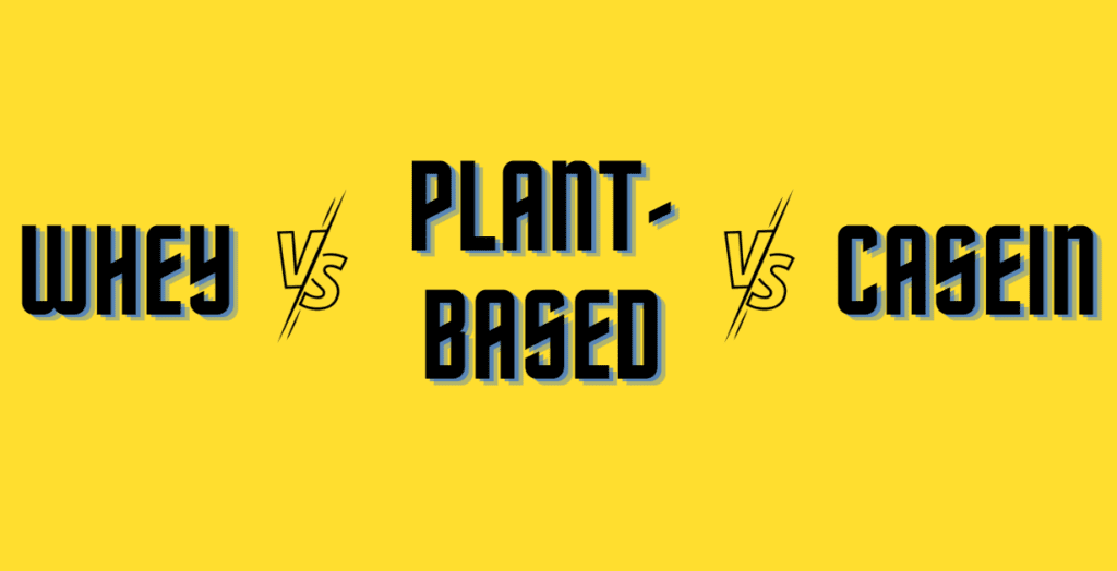 Plant-Based Protein vs. Whey vs. Casein